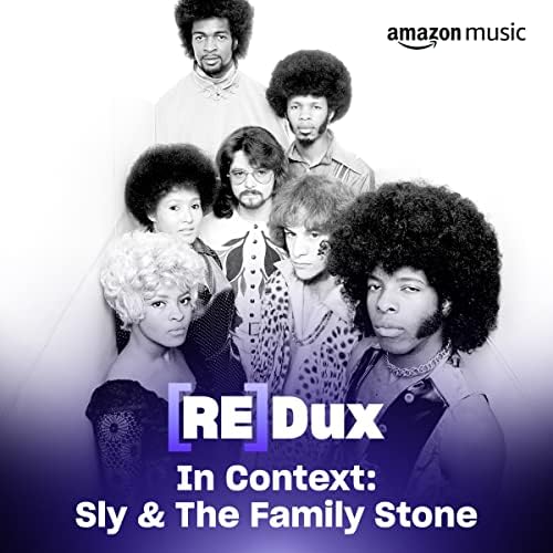 洋楽 Sly & The Family Stone REDUX 029: Sly & The Family Stone Playlist on Amazon Music